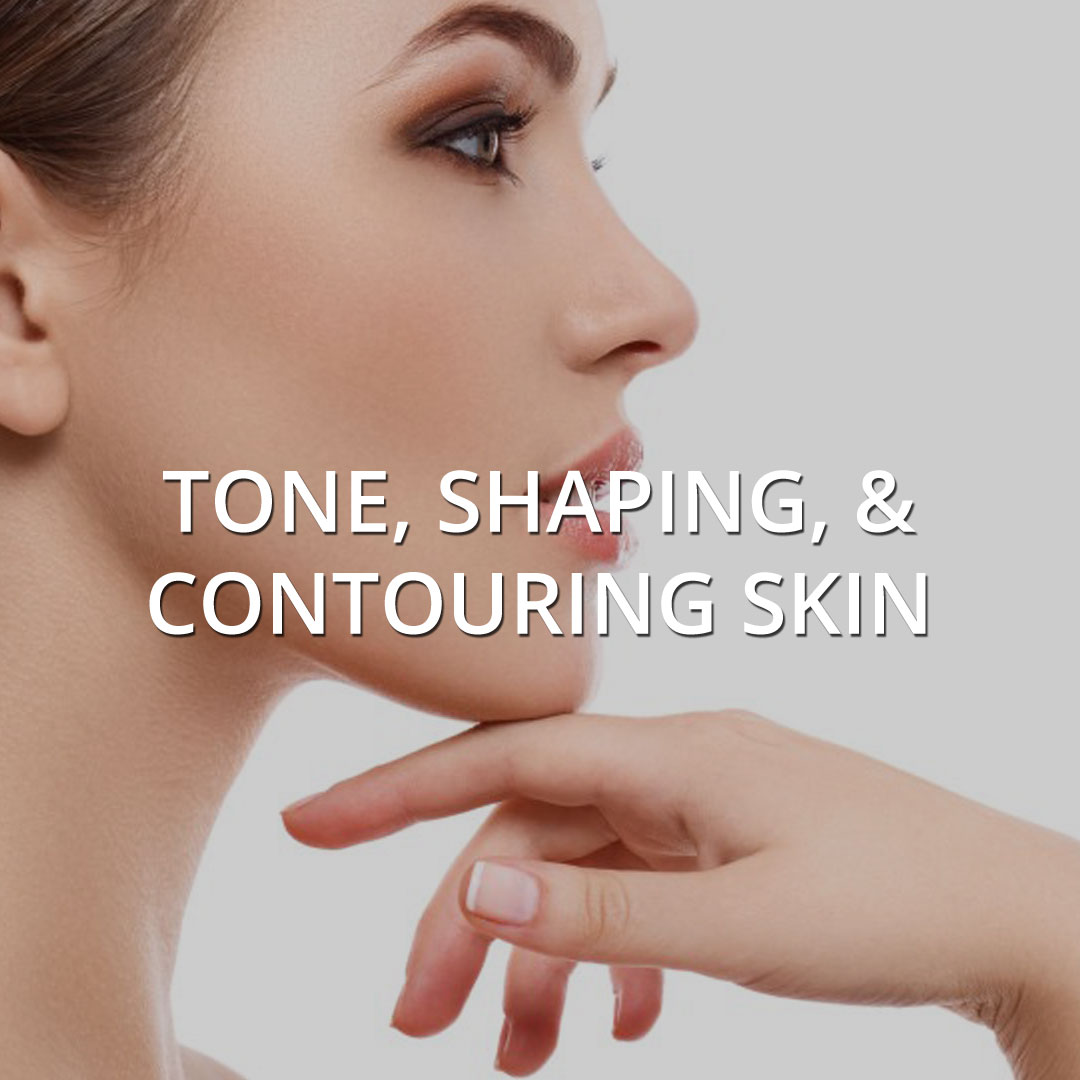 Tone, Shaping, & Contouring